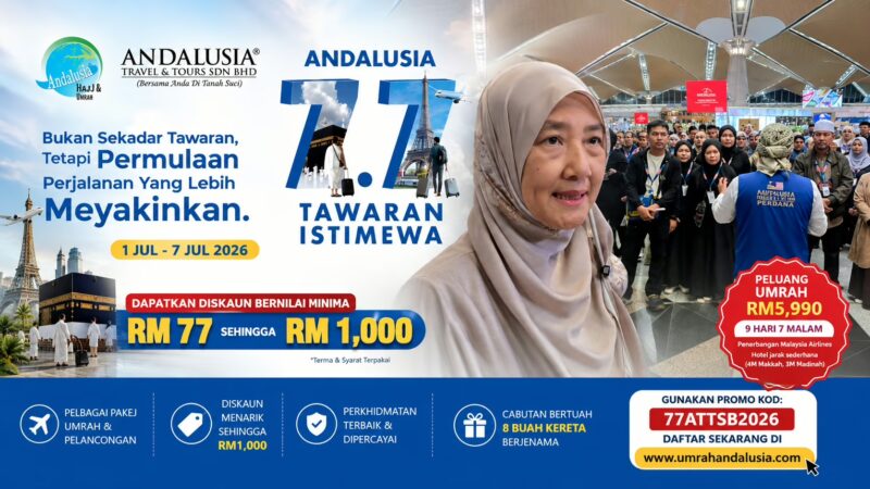 Umrah serendah RM5,990! Andalusia tawar pakej 9 hari sempena Kempen 7.7 Deals